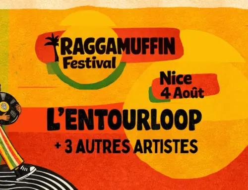Raggamuffin Festival Nice 2026 : L’Entourloop au Théâtre de Verdure