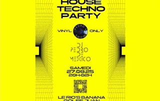 flyer du house techno party le 27 septembre au rios banana a golfe juan sur la cote d'azur