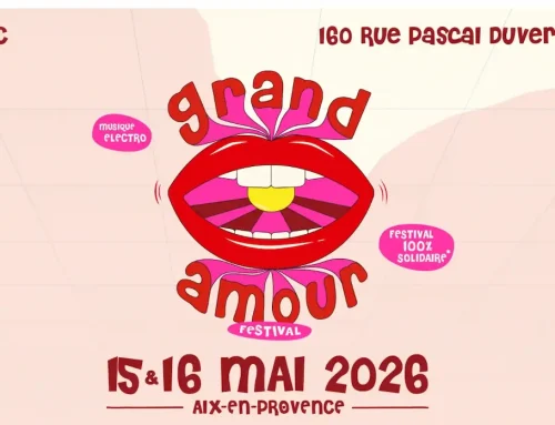 Grand Amour Festival 2026 à Aix-en-Provence : Kavinsky, Worakls, Agoria, Maceo Plex, Bodzin live, De Crécy
