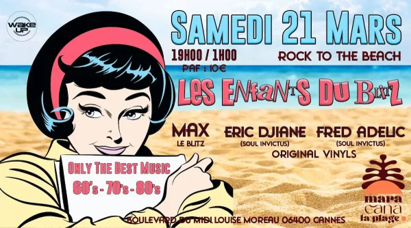 flyer de la soiree du 21 mars 2026 'les enfants du blitz' organisée par wake up cannes events à la mara cana plage de cannes