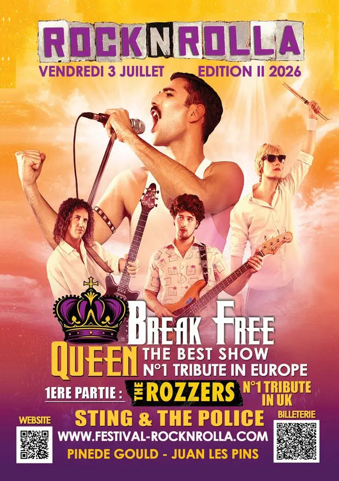 Affiche Festival RocknRolla 2026 Queen Break Free et The Police The Rozzers Juan-les-Pins