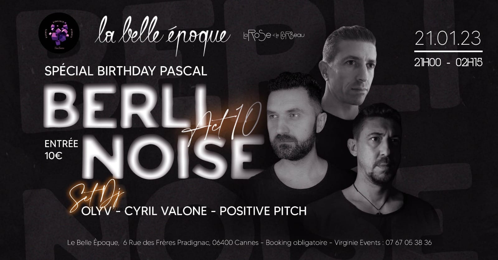 soiree electro a la belle epoque cannes avec cyril valone positive pitch et olischer